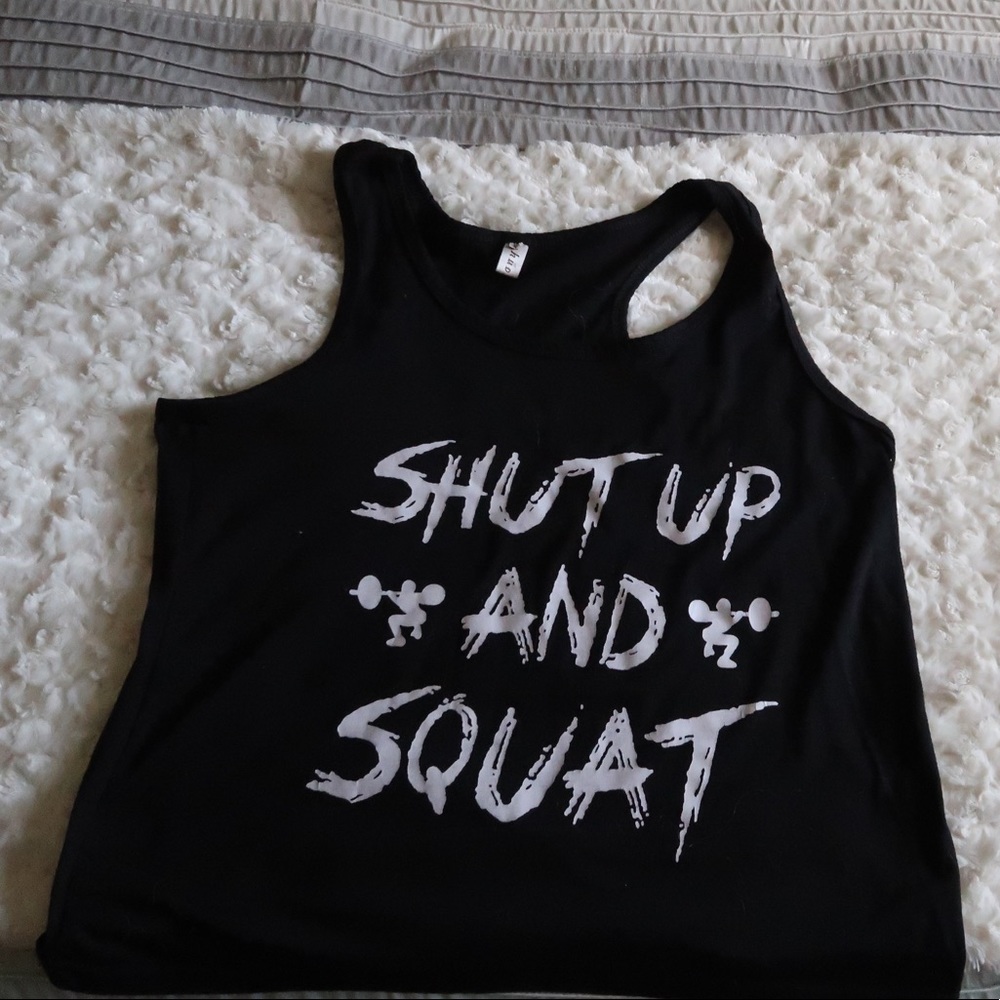 Shut Up & Squat Workout Tank Top
